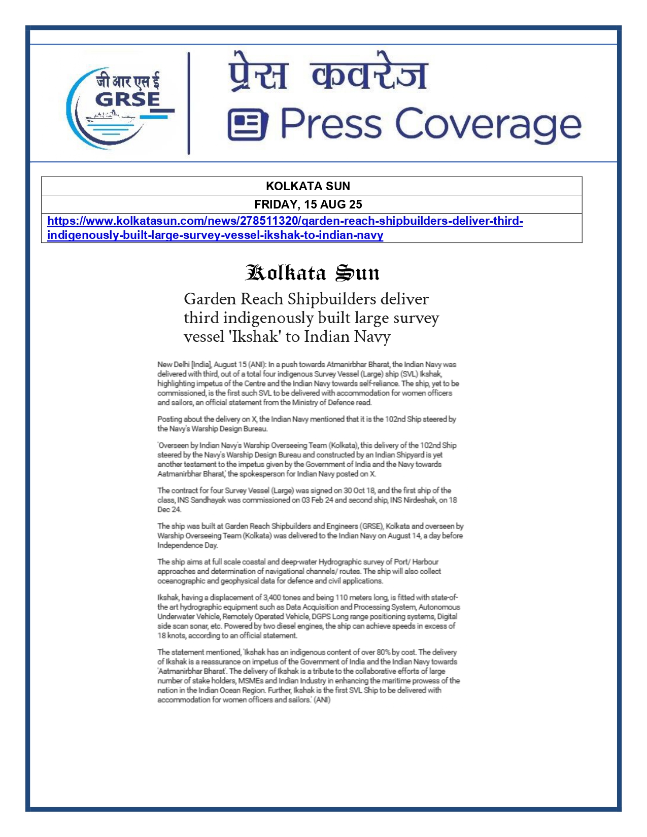 Press Coverage : 15 Aug 25:Navy takes delivery of Third Survey Vessel 'Ikshak' from GRSE